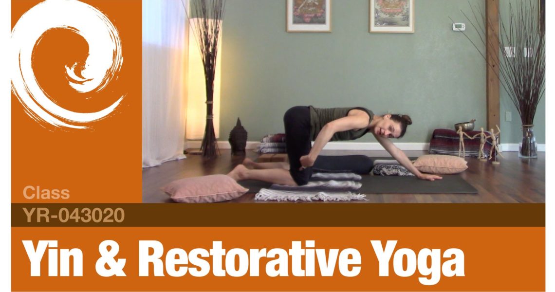Yin & Restorative Yoga • 04-30-20