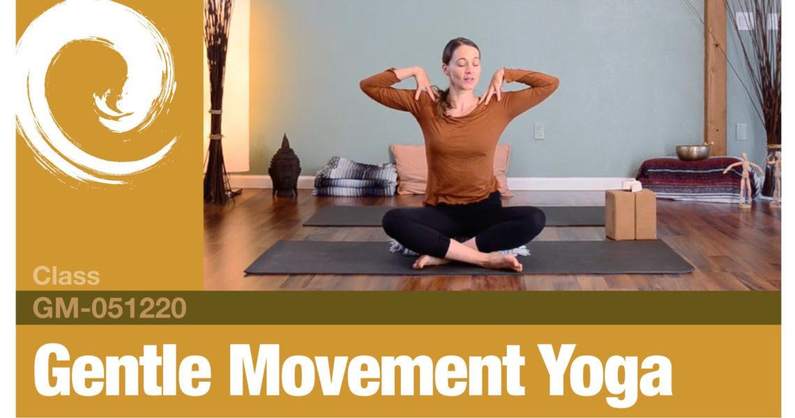 Gentle Movement Yoga • 05-12-20