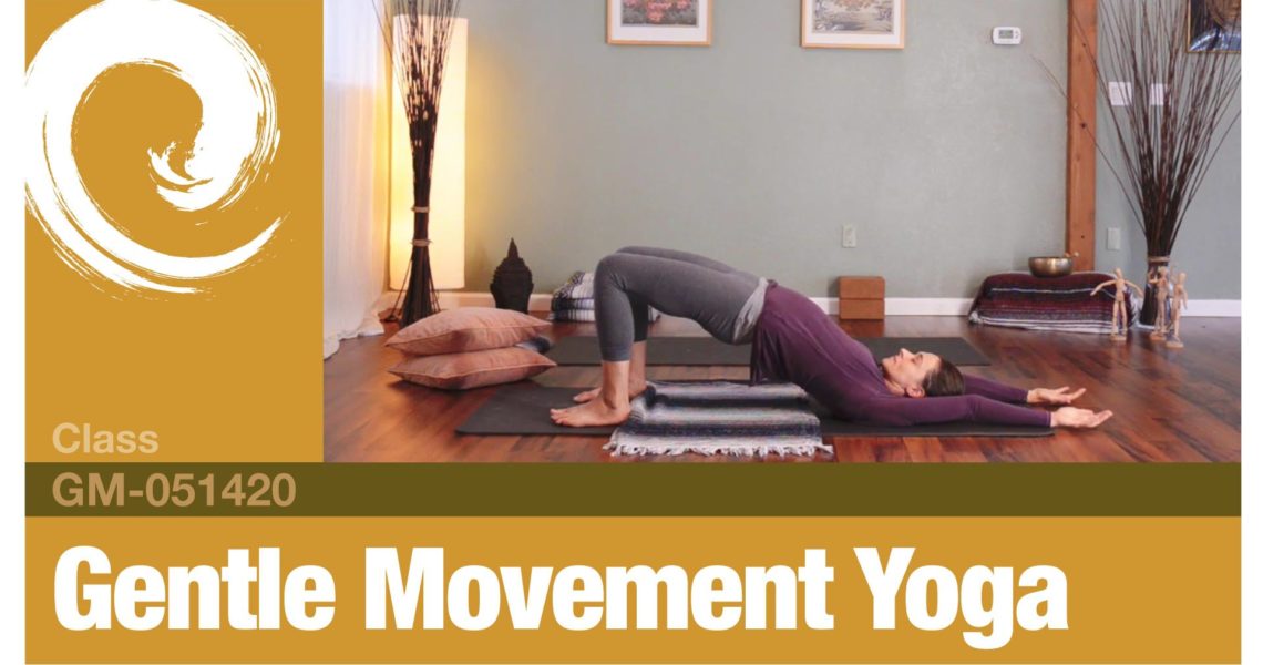 Gentle Movement Yoga • 05-14-20