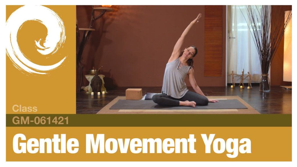 Gentle Movement Yoga • 06-14-21
