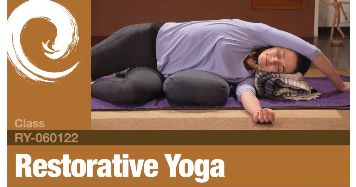 Restorative Yoga • 06-01-22