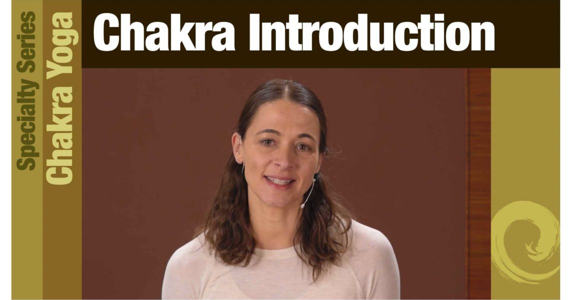 Intro to Chakra Yoga