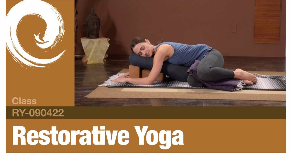 Restorative Yoga • 09-04-22